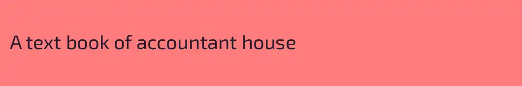 A text book of accountant house